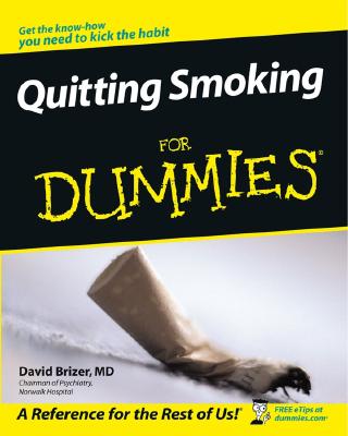 Quitting Smoking for Dummies - Brizer, David, MD