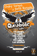 Quiubole Con... Para Hombres - Vargas, Gaby, and Rosado, Yordi