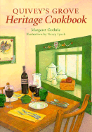 Quivey's Grove Heritage Cookbook