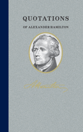 Quotations of Alexander Hamilton