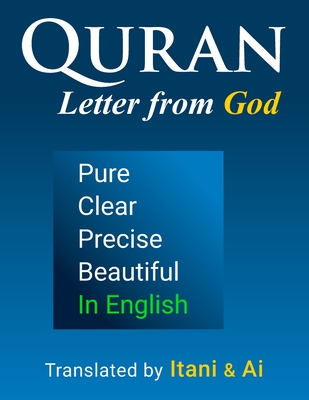 Quran in English - Clear, Pure, Precise: AI-Optimized Modern Translation - Itani, Talal