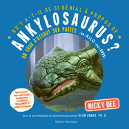 Qu'y A-T-Il de Si Gnial  Propos de Ankylosaurus?