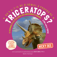 Qu'y A-T-Il de Si Gnial  Propos de Triceratops?