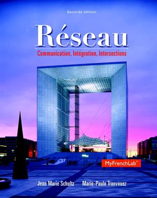 Rseau: Communication, Intgration, Intersections - Schultz, Jean Marie, and Tranvouez, Marie-Paule