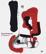 Rza El-Hassan: In Between: Zeichnungen und Objekte