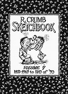 R. Crumb Sketchbook Vol. 7: Mid 1969 to End of '70