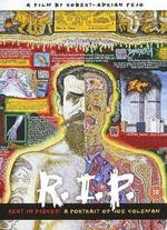 R.I.P. Rest in Pieces: A Portrait of Joe Coleman - Robert-Adrian Pejo