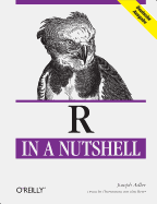 R in a Nutshell - Adler, Joseph, M.E