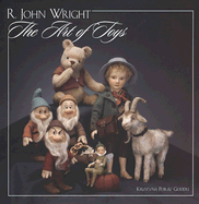R. John Wright: The Art of Toys