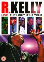 R. Kelly: Live - The Light It Up Tour - Jim Swaffield