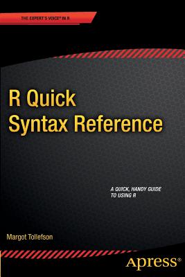 R Quick Syntax Reference - Tollefson, Margot