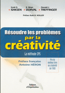 R?soudre les probl?mes par la cr?ativit?: La m?thode CPS