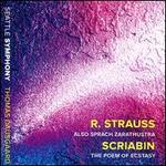 R. Strauss: Also sprach Zarathustra; Scriabin: The Poem of Ecstasy