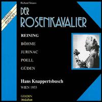 R. Strauss: Der Rosenkavalier - Alfred Poell (vocals); Hilde Gden (vocals); Judith Hellwig (vocals); Karl Terkal (vocals); Kurt Bhme (vocals);...