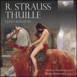R. Strauss, Thuille: Cello Sonatas