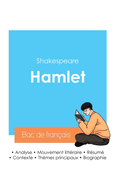 R?ussir son Bac de fran?ais 2024: Analyse de Hamlet de Shakespeare