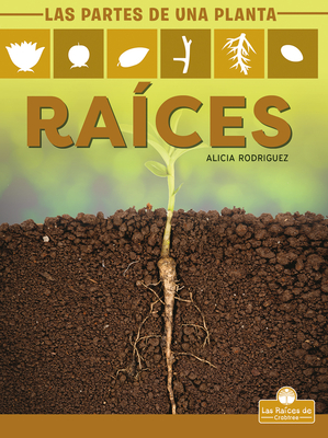 Races (Roots) - Rodriguez, Alicia, and de la Vega, Pablo (Translated by)