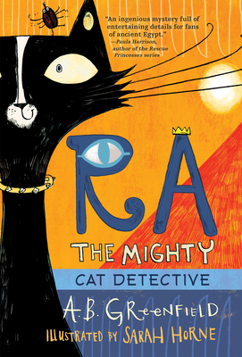 Ra the Mighty: Cat Detective - Greenfield, Amy Butler