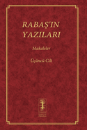 Raba 'in Yazilari - Makaleler: nc Cilt