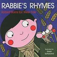 Rabbie's Rhymes: Robert Burns for Wee Folk