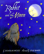 Rabbit and the Moon - Wood, Douglas