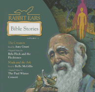 Rabbit Ears Bible Stories: Volume One: The Creation, Noah and the Ark