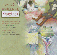 Rabbit Ears Storybook Classics: Volume Four: The Tale of Peter Rabbit & the Tale of Jeremy Fisher, Puss in Boots