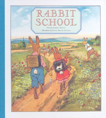 Rabbit School: A Light-Hearted Tale - Sixtus, Albert