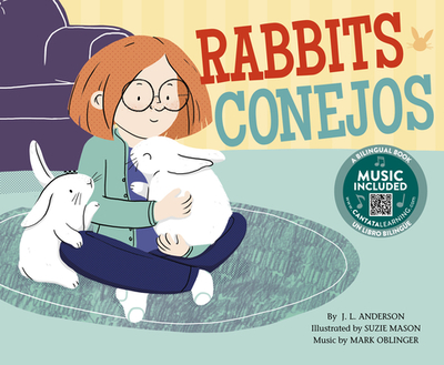 Rabbits/Conejos - Anderson, Jessica Lee