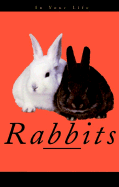 Rabbits in Your Life