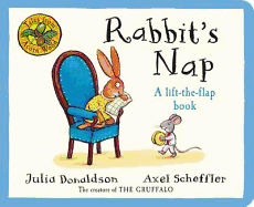 Rabbit's Nap: A Lift-The-Flap Book