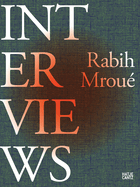 Rabih Mrou: Interviews