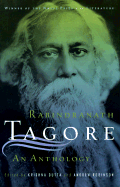 Rabindranath Tagore: An Anthology - Tagore, Rabindranath, Sir, and Robinson, Andrew (Editor), and Dutta, Krishna (Editor)