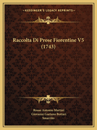 Raccolta Di Prose Fiorentine V5 (1743)