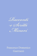 Racconti E Scritti Minori