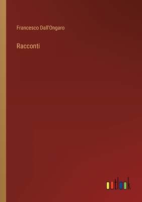 Racconti - Dall'ongaro, Francesco