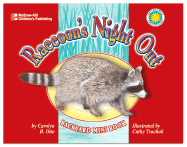 Raccoon's Night Out - Otto, Carolyn B, and McGraw-Hill (Creator)