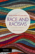 Race and Racisms: A Critical Approach, Brief Second Edition