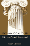 Race and Social Equity: A Nervous Area of Government