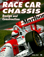 Race Car Chassis: Design and Construction