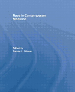 Race in Contemporary Medicine