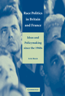 Race Politics in Britain and France