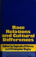 Race Relations and Cultural Differences: Educational and Interpersonal Perspectives