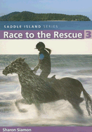 Race to the Rescue - Siamon, Sharon