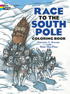 Race to the South Pole Coloring Book