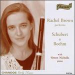 Rachel Brown performs Schubert & Boehm