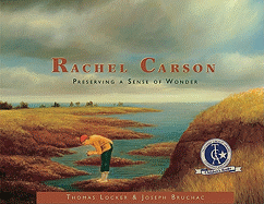 Rachel Carson: Preserving a Sense of Wonder