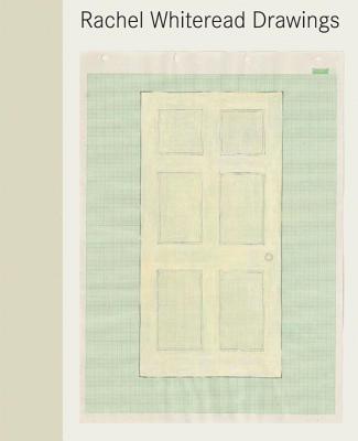 Rachel Whiteread Drawings - Pesenti, Allegra, and Gallagher, Ann, Dr. (Contributions by), and Whiteread, Rachel (Contributions by)