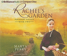 Rachel's Garden - Perry, Marta, and Eby, Tanya (Read by)
