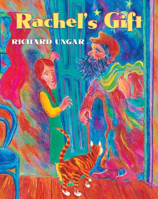 Rachel's Gift - Ungar, Richard